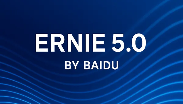 Ernie 5.0